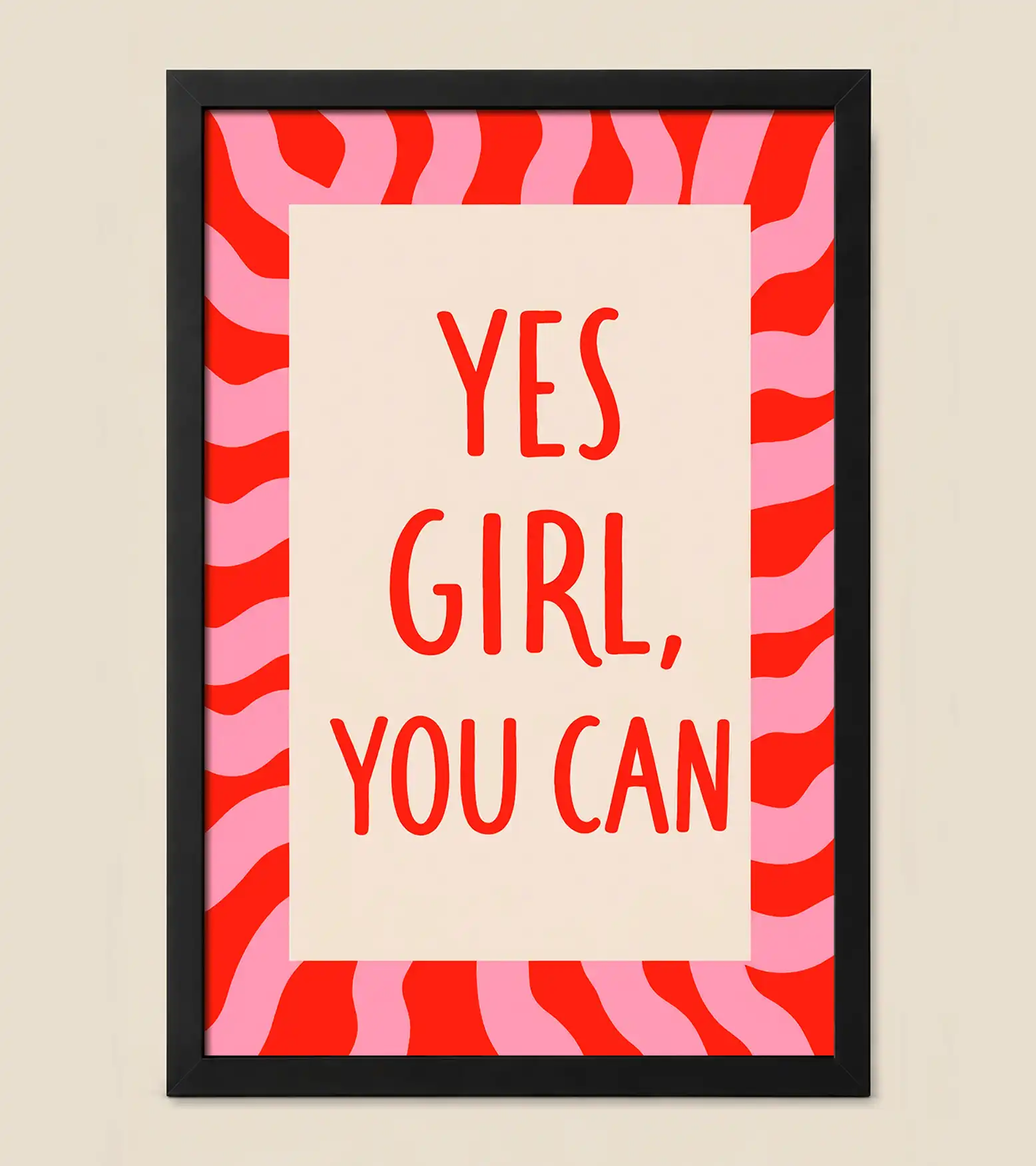 Yes Girl, You can